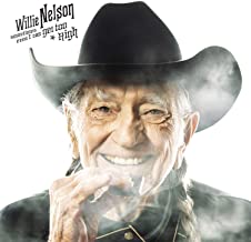 Nelson, Willie Sometimes Even I Can Get Too High B/W It's All Going To Pot (140g Vinyl) - Vinyl