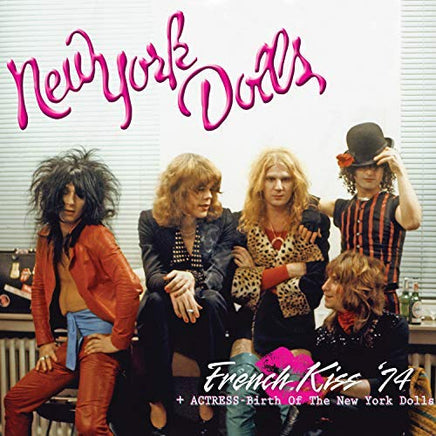 New York Dolls FRENCH KISS 74 + ACTRESS - BIRTH OF NEW YORK DOLLS - Vinyl