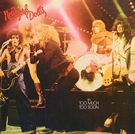 New York Dolls In Much Too Soon - Vinyl