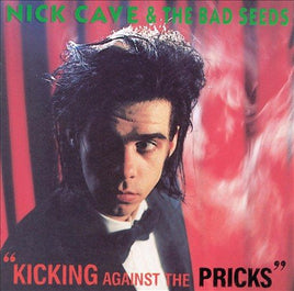Nick Cave / Bad Seeds KICKING AGAINST THE PRICKS - Vinyl