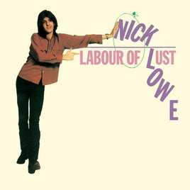 Nick Lowe LABOUR OF LUST - Vinyl