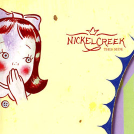 Nickel Creek This Side [2 LP] - Vinyl