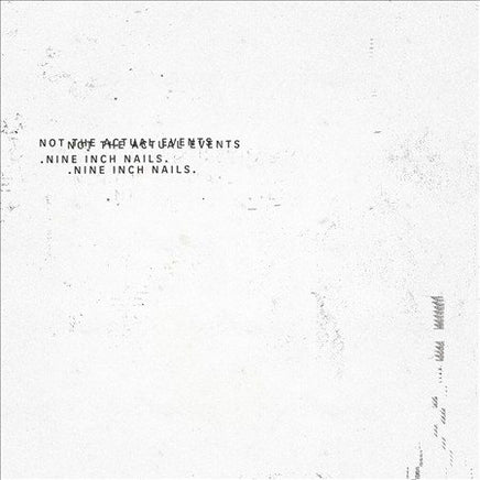 Nine Inch Nails Not The Actual Events - Vinyl