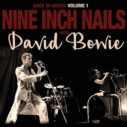 Nine Inch Nails With David Bowie Back In Anger: The 1995 Radio Transmissions: St Louis, Mo 1995 Vol 1 - Vinyl