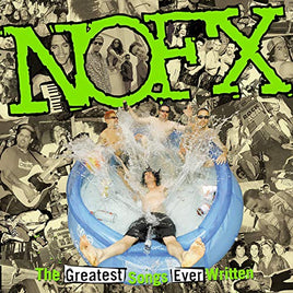 Nofx The Greatest Songs Ever Written (By Us) - Vinyl