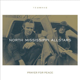 North Mississippi Allstars PRAYERS FOR PEACE - Vinyl