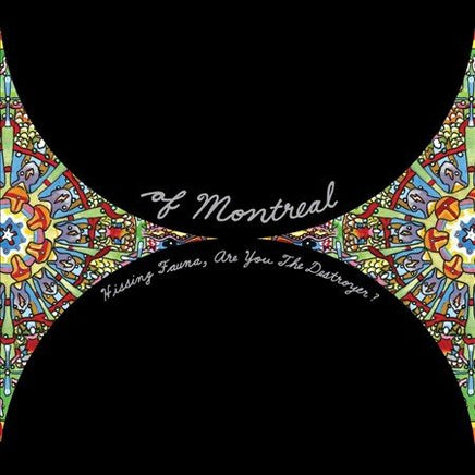 Of Montreal HISSING FAUNA ARE YOU THE DESTROYER - Vinyl