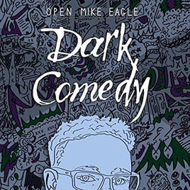 Open Mike Eagle Dark Comedy - Vinyl