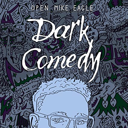 Open Mike Eagle Dark Comedy - Vinyl