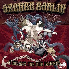 Orange Goblin Eulogy For The Damned - Vinyl