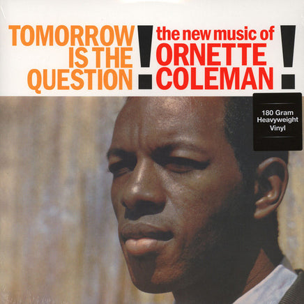 Ornette Coleman Tomorrow Is The Question - Vinyl