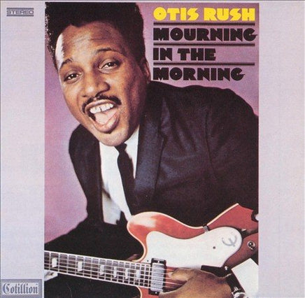 Otis Rush MOURNING IN THE MORNING - Vinyl