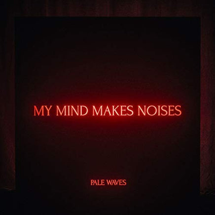 Pale Waves My Mind Makes Noises [2 LP] - Vinyl