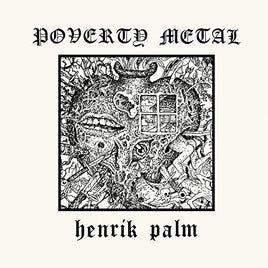 Palm, Henrik Poverty Metal - Vinyl