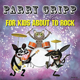 Parry Gripp For Kids About To Rock [LP] - Vinyl