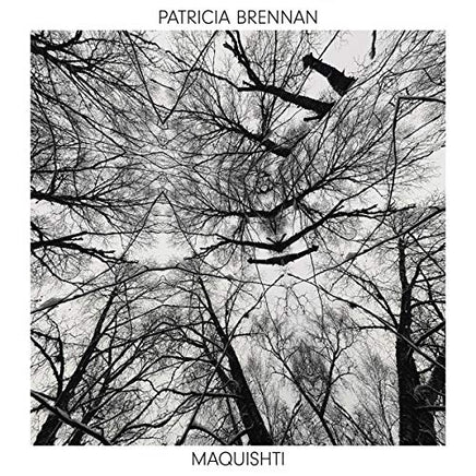 Patricia Brennan Maquishti - Vinyl