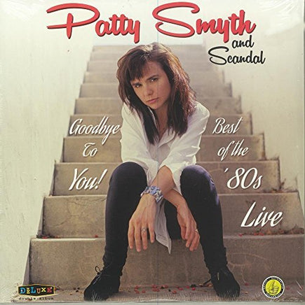 Patty Smyth / Scandal Goodbye To You Best Of The '80S Live - Vinyl