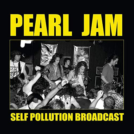 Pearl Jam Self Pollution Broadcast: Live Seattle 1995 - Vinyl