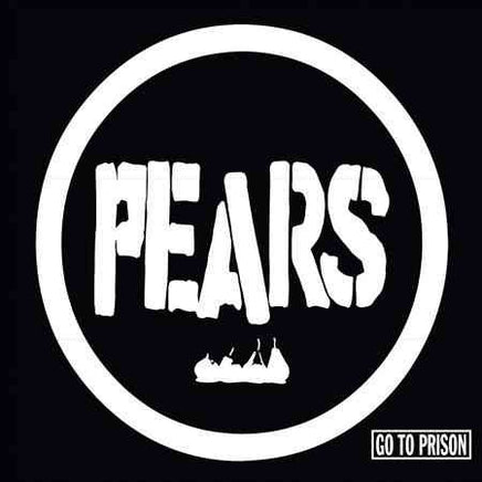 Pears GO TO PRISON - Vinyl