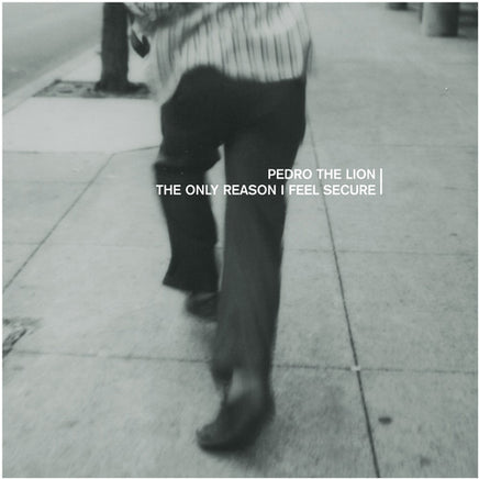 Pedro the Lion Only Reason I Feel Secure - Vinyl