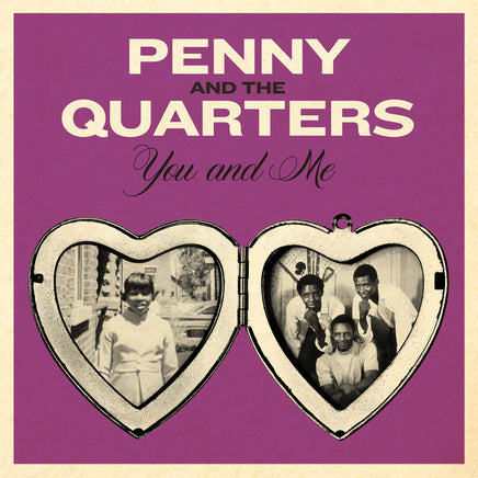 Penny & the Quarters You & Me / Some Other Love (7" Single) - Vinyl
