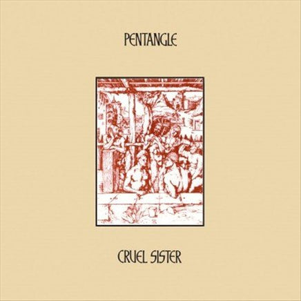 Pentangle Cruel Sister - Vinyl