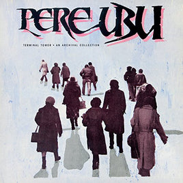 Pere Ubu TERMINAL TOWER(LP-CL - Vinyl