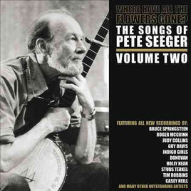 Pete Seeger WHERE HAVE ALL THE FLOWERS GONE PT 2 - Vinyl