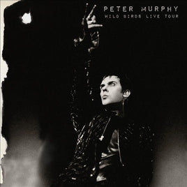 Peter Murphy WILD BIRDS LIVE TOUR - Vinyl