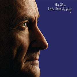 Phil Collins HELLO I MUST BE GOING - Vinyl
