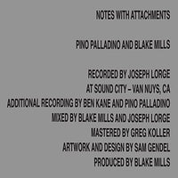 
              Pino Palladino/Blake Mills Notes With Attachments [LP] - Vinyl
            