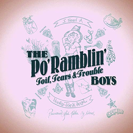 Po' Ramblin' Boys Toil, Tears & Trouble [LP] - Vinyl