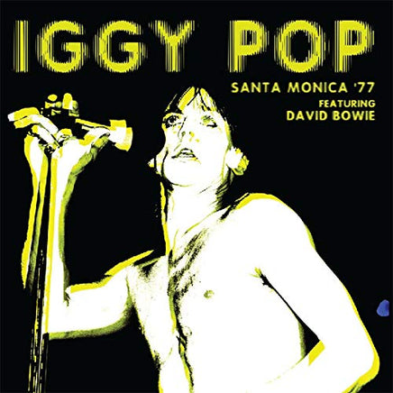 Pop, Iggy Santa Monica '77 Featuring David Bowie - Vinyl