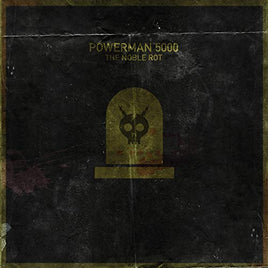 Powerman 5000 The Noble Rot (Coke Bottle Green Vinyl) - Vinyl