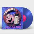 Primus Suck On This (Colored Vinyl, Blue) - Vinyl