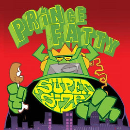 Prince Fatty Supersize - Vinyl
