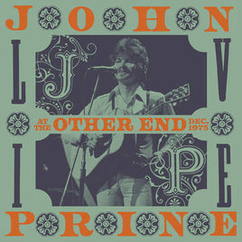 Prine, John Live At The Other End, December 1975 - Vinyl