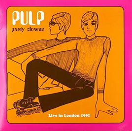 Pulp Party Clowns: Live In London 1991 (180 Gram Vinyl) - Vinyl
