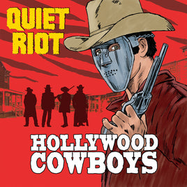 Quiet Riot Hollywood Cowboys - Vinyl
