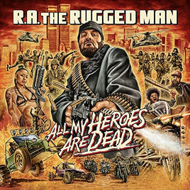 R.A. the Rugged Man All My Heroes Are Dead - Vinyl
