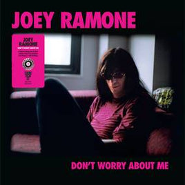 Ramone, Joey Don't Worry About Me (RSD21 EX) - Vinyl