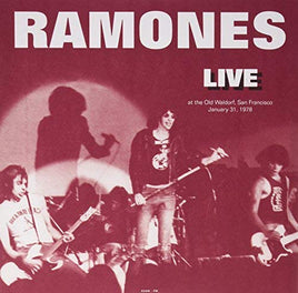 Ramones Live At The Old Waldorf San Francisco Ca - January 31 1978 - Vinyl