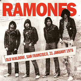 Ramones Old Waldorf, San Francisco, 31 January 1978 - Vinyl