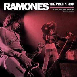 Ramones The Cretin Hop, Live From The Second Chance Saloon - Vinyl