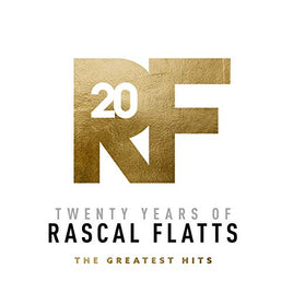 Rascal Flatts Twenty Years Of Rascal Flatts - The Greatest Hits [2 LP] - Vinyl