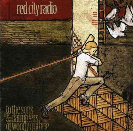 Red City Radio To the Sons & Daughters of Woody Guthrie - Vinyl