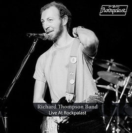 Richard Thompson Band Live At Rockpalast: Limited 2LP Gatefold - Vinyl