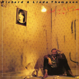 Richard Thompson / Linda SHOOT OUT THE LIGHTS (SYEOR 2018 EXCLUSIVE) - Vinyl