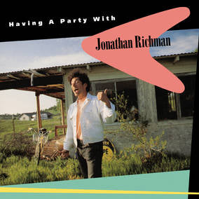 Richman, Jonathan Having a Party with Jonathan Richman - Vinyl