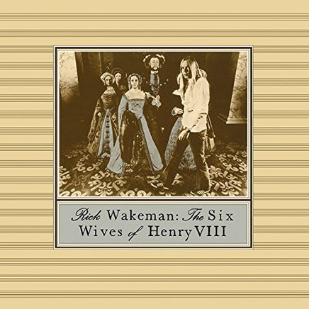Rick Wakeman Six Wives Of Henry The Viii - Vinyl
